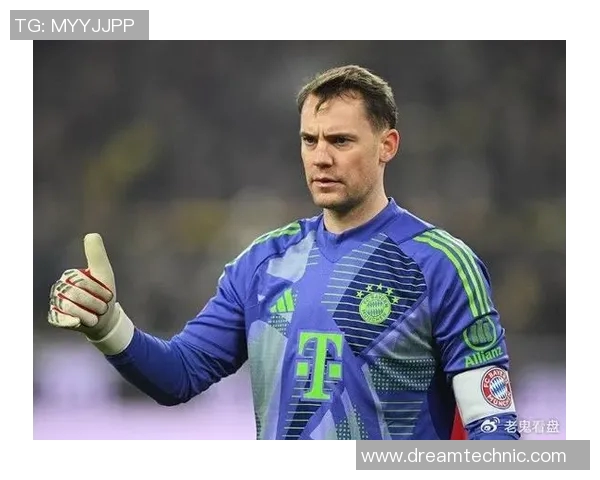 诺伊尔：从守门员到传奇，如何塑造足球历史的伟大瞬间