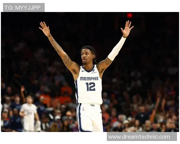 贾莫兰特的篮球之路：从天才新秀到全明星的成长历程